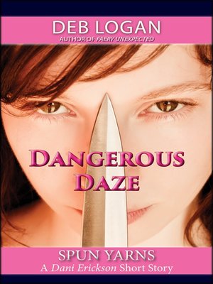 cover image of Dangerous Daze